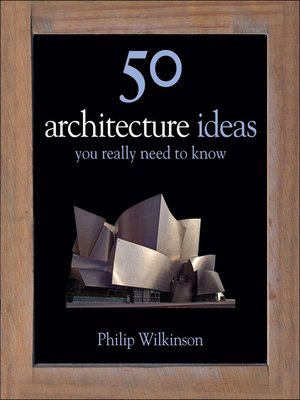 cover image of 50 Architecture Ideas You Really Need to Know
